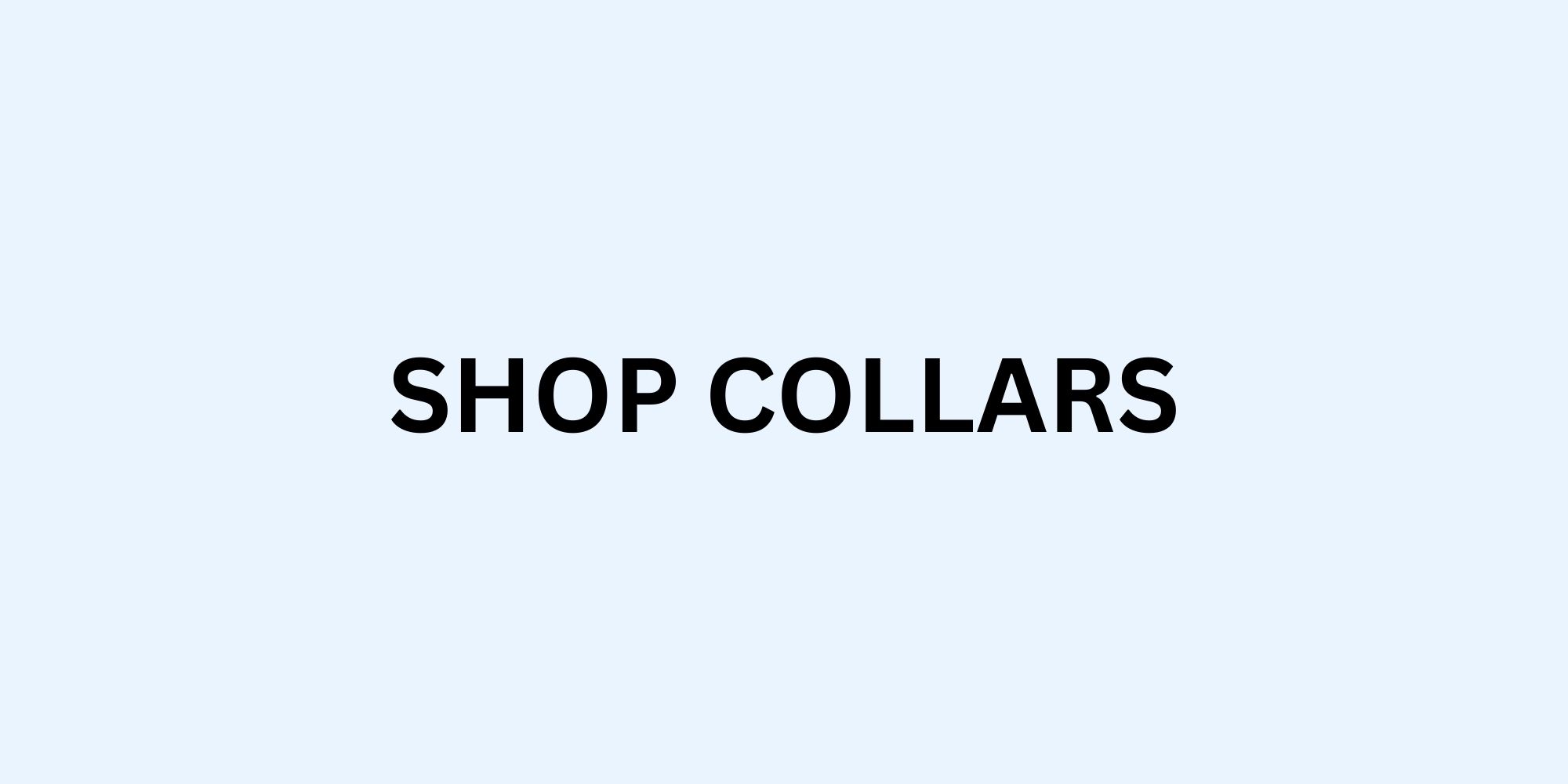 Shop dog collars - durable, stylish, and comfortable designs